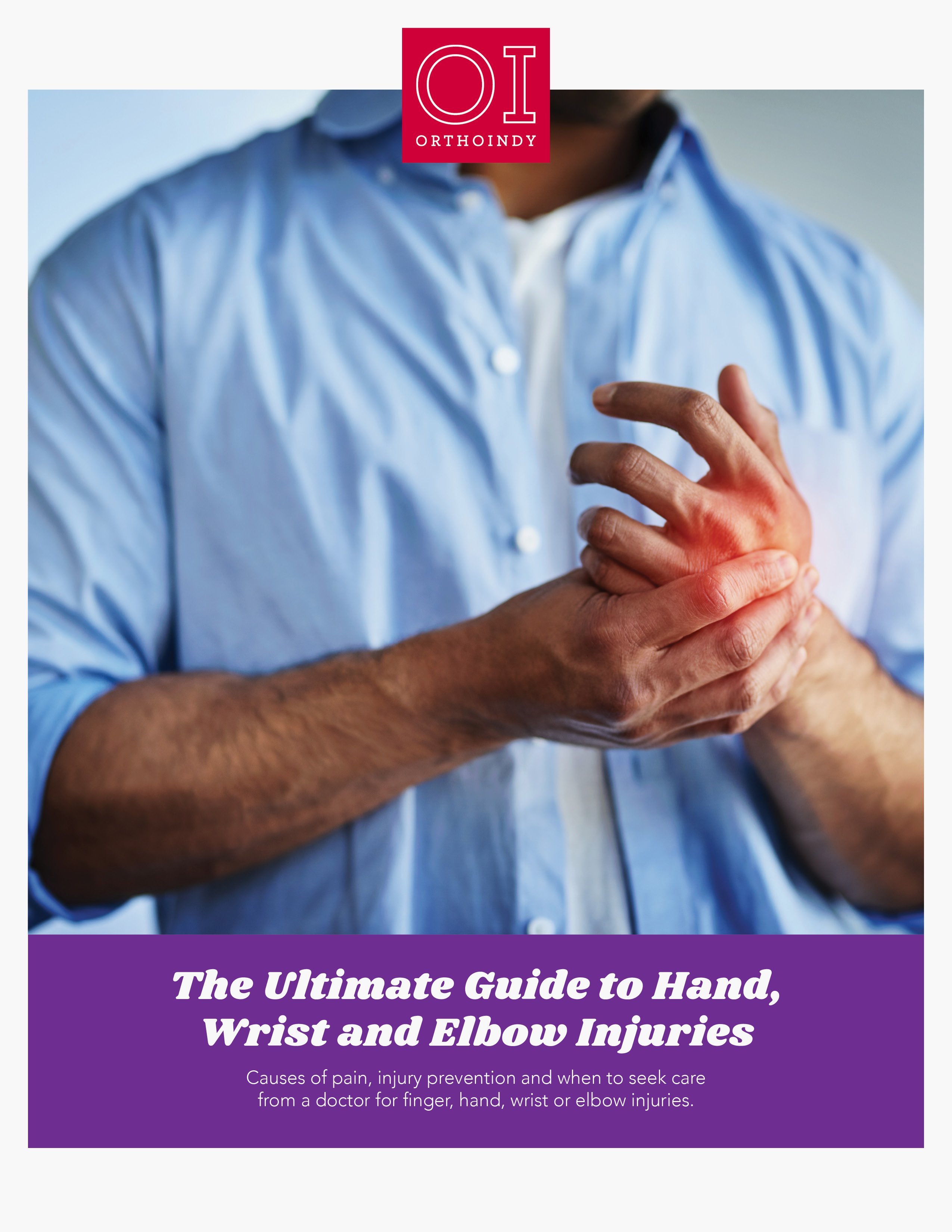 The Ultimate Guide to Hand, Wrist and Elbow Injuries Cover