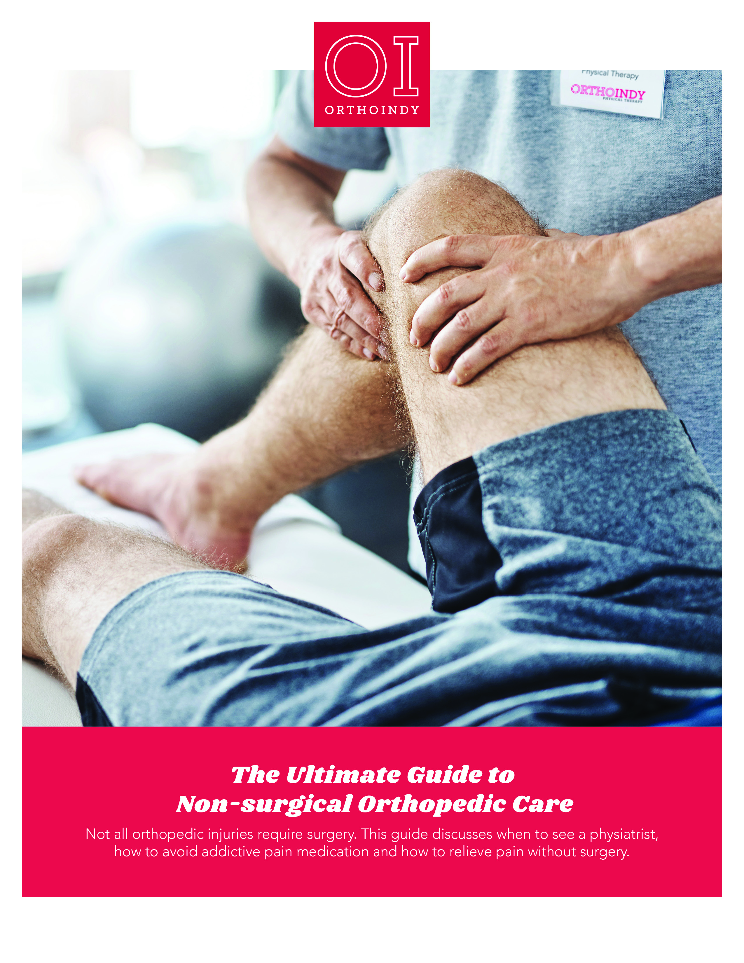 The ultimate guide to non-surgical orthopedic care