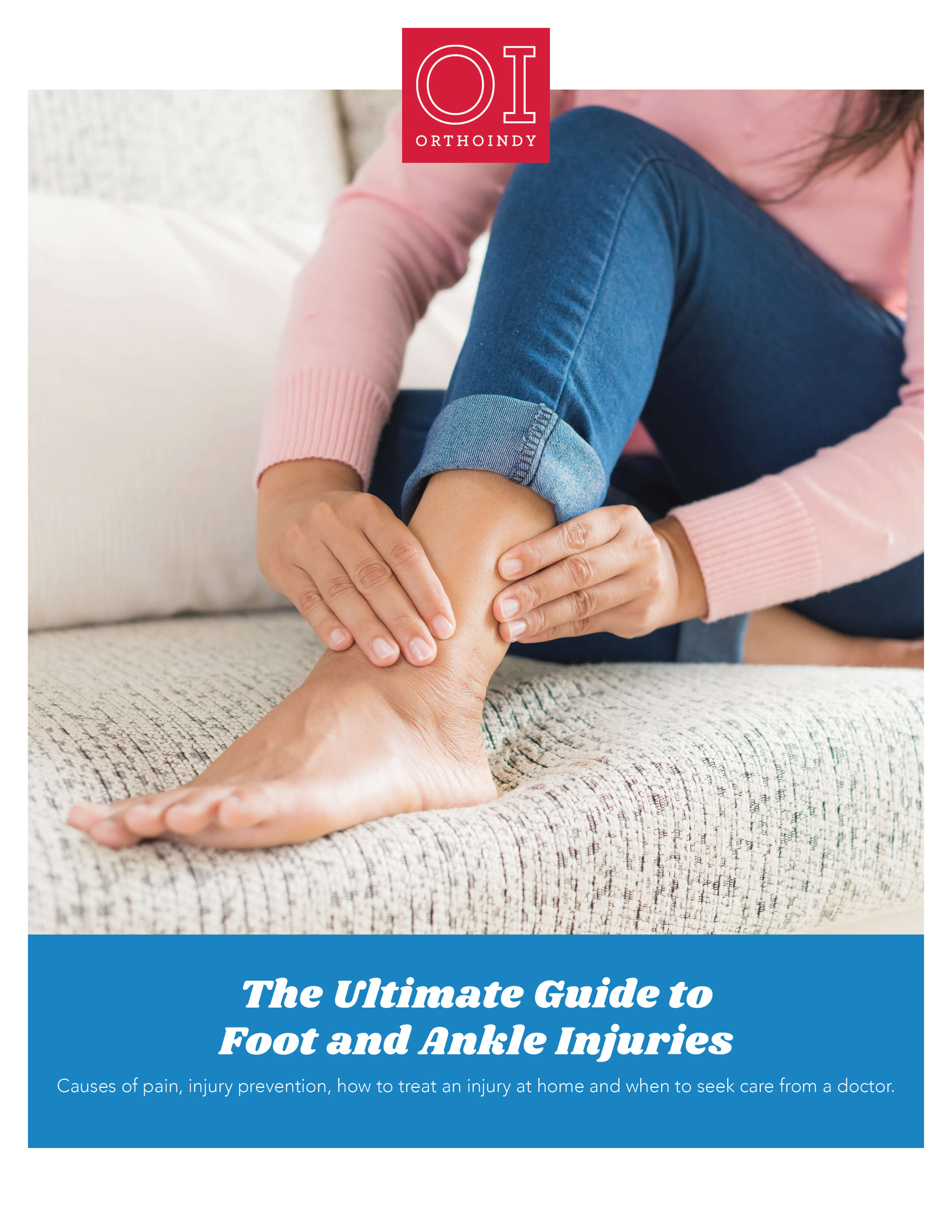 orthoindy-ultimate-guide-to-foot-and-ankle-injuries-cover